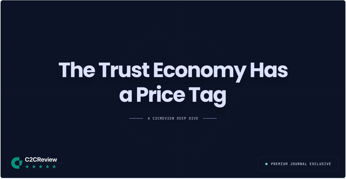 The Trust Economy Has a Price Tag